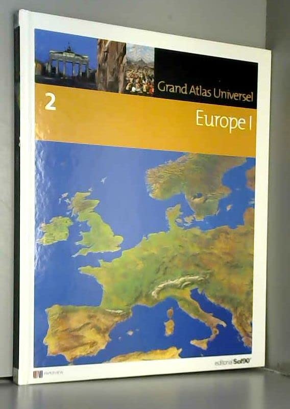 Grand Atlas Universel, Tome 2 : Europe 1 9782874270024