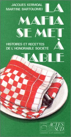 La Mafia se met à table 9782868690814