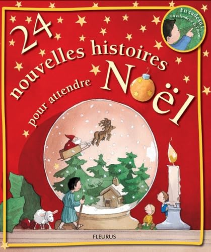 24 NOUVELLES HISTOIRES POUR ATTENDRE NOEL 9782215047995