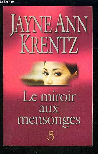 Le Miroir aux mensonges 9782714439543