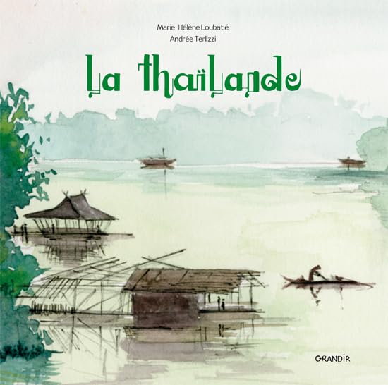 La Thaïlande 9782841665310