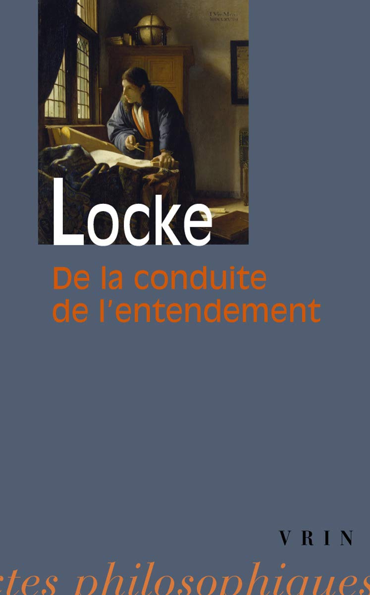 De la conduite de l'entendement 9782711605026