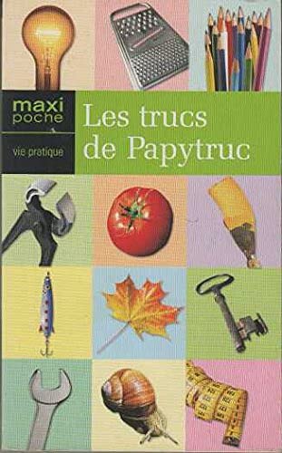 Trucs de papytruc (les) 9782743458317