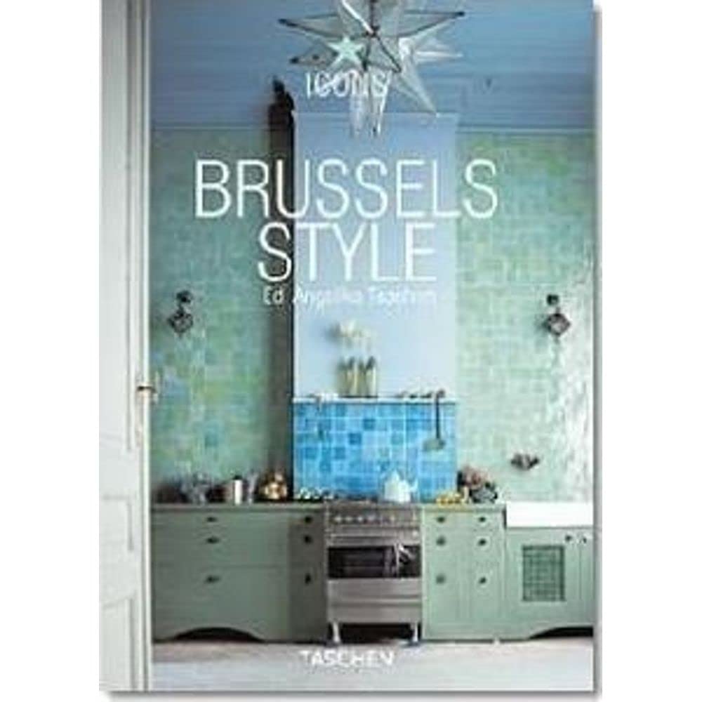 Brussels style. Ediz. italiana, spagnola e portoghese 9783822823835