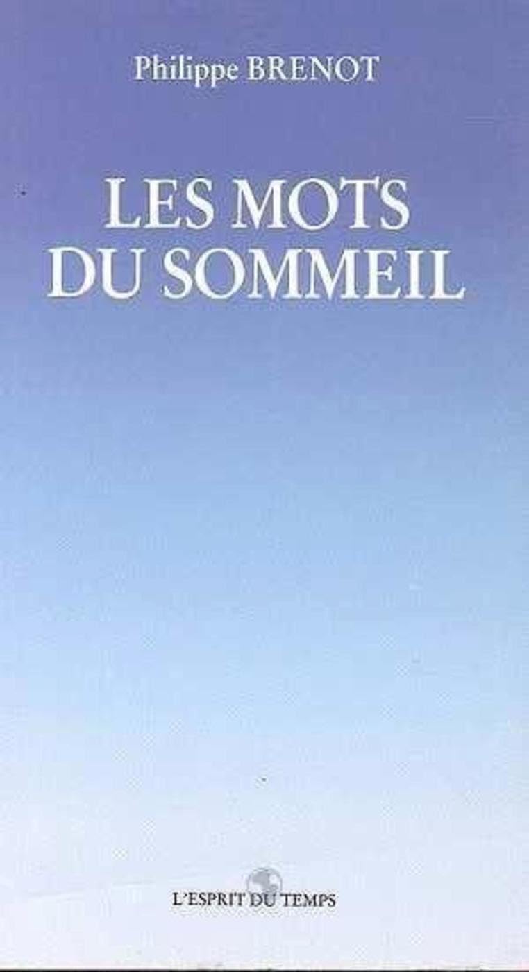 Les mots du sommeil 9782908206005