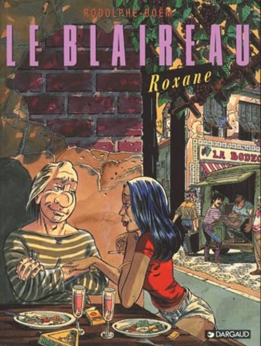 Le Blaireau, tome 3. Roxanne 9782205043174