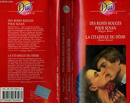 DES ROSES ROUGES POUR SUSAN / LA CITADELLE DU DESIR 9782280853583