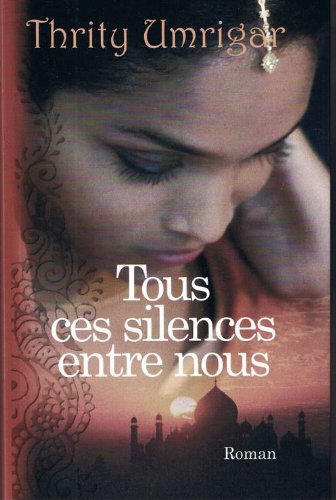 Tous ces silences entre nous 9782298008418