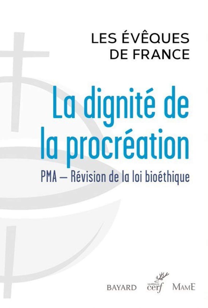 La dignité de la procréation 9782204131315