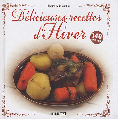 Délicieuses recettes d'Hiver 9782353552665