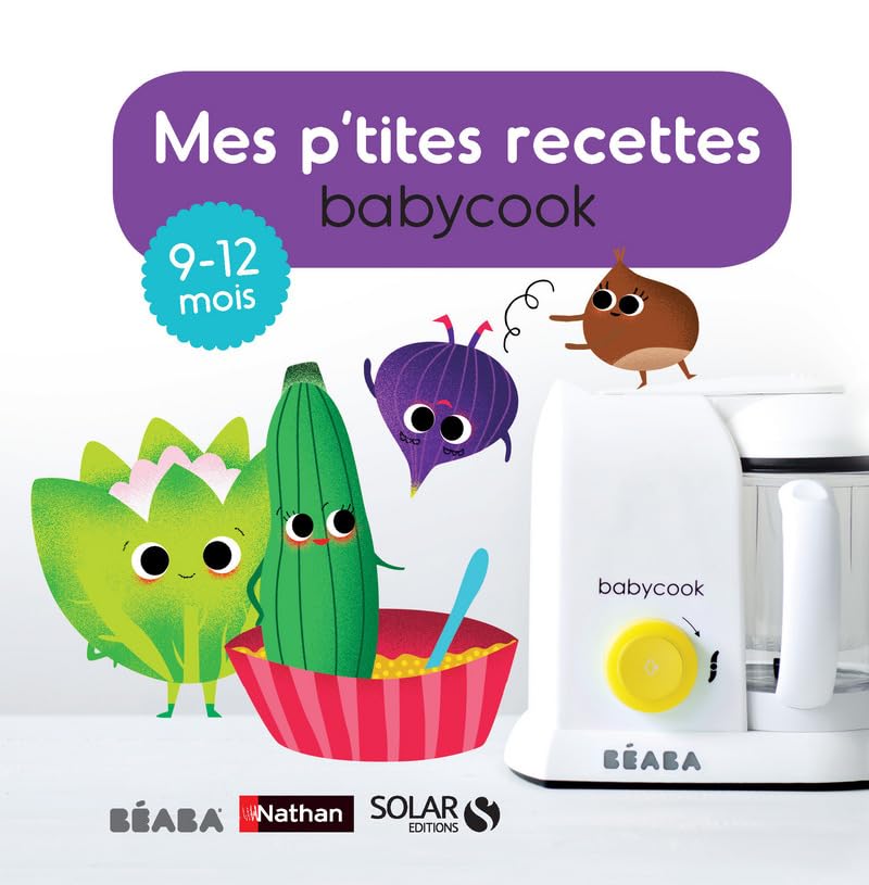 Mes p'tites recettes Babycook 9-12 mois 9782263145698
