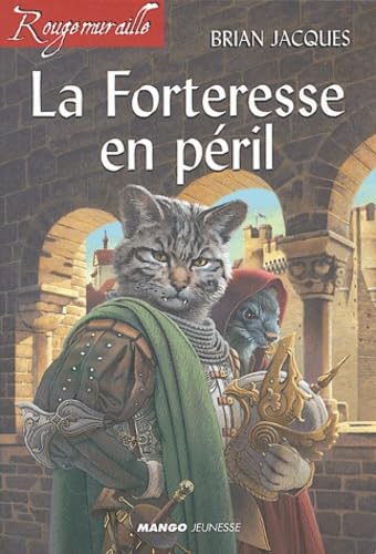 La Forteresse en péril 9782740417539