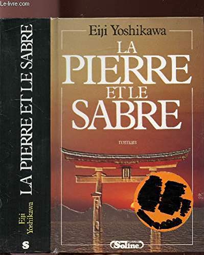 LA PIERRE ET LE SABRE. 9782876770126