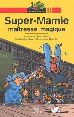 Super Mamie maîtresse magique 9782218743108