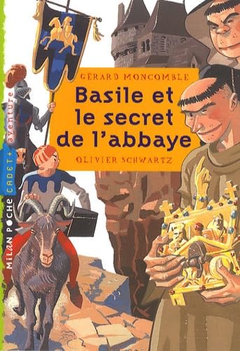 Basile et le secret de l'abbaye 9782745927965