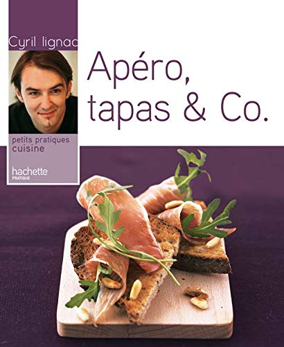 Apéro, tapas et Co 9782016210666