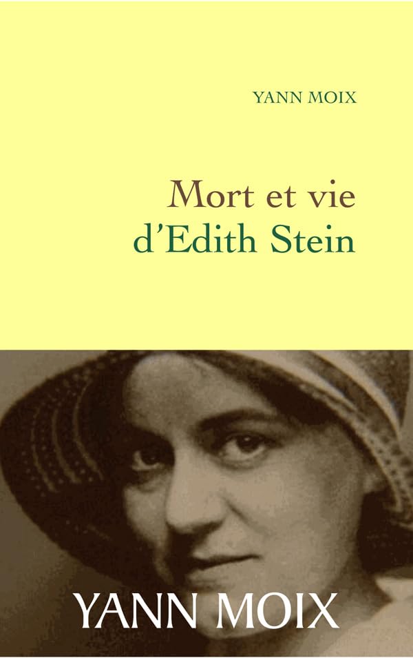 Mort et vie d'Edith Stein 9782246732617