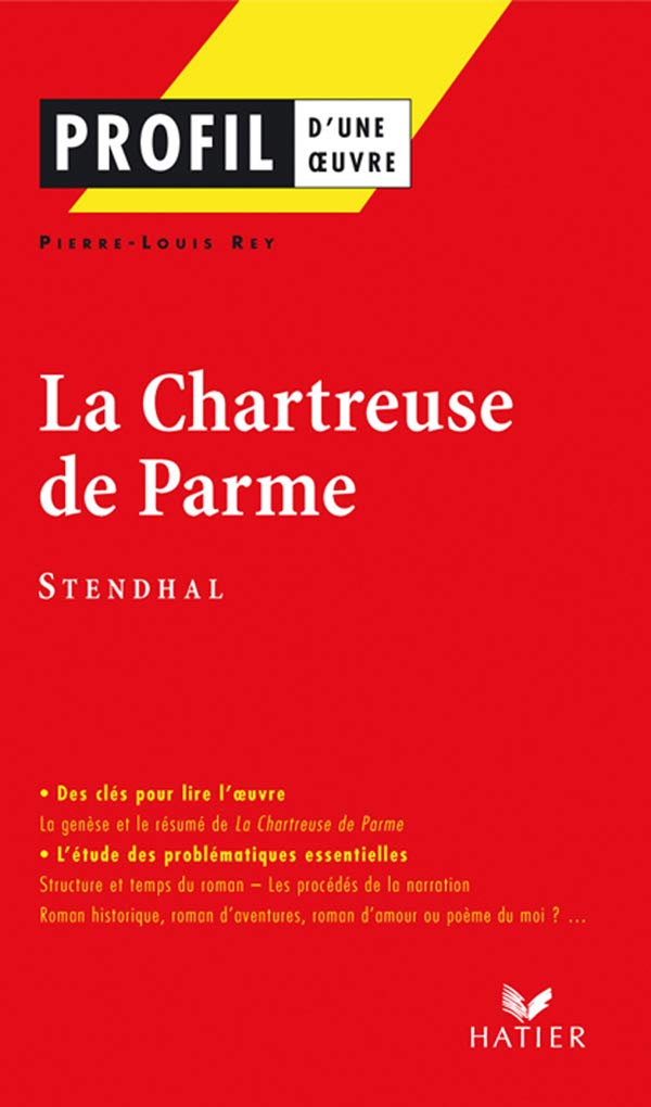 La Chartreuse de Parme, Stendhal 9782218717017