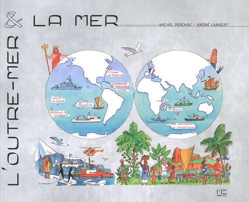 Outre-Mer Et La Mer 9782357430839