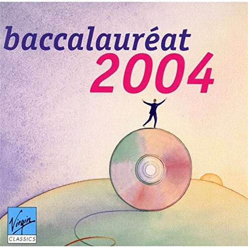 Baccalauréat 2004 - Le CD officiel / Pärt, Piazzolla 0724356229327
