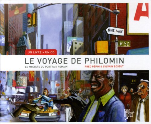 Le voyage de Philomin: Le mystère du portrait romain 9782952416313