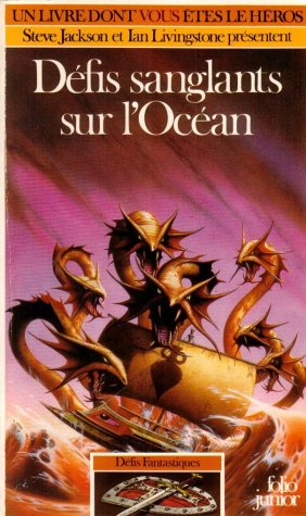 Defis Fantastiques Tome 16 : Defis Sanglants Sur L'Ocean 9782070333509