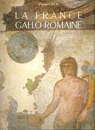 La France gallo-romaine 9782092843765