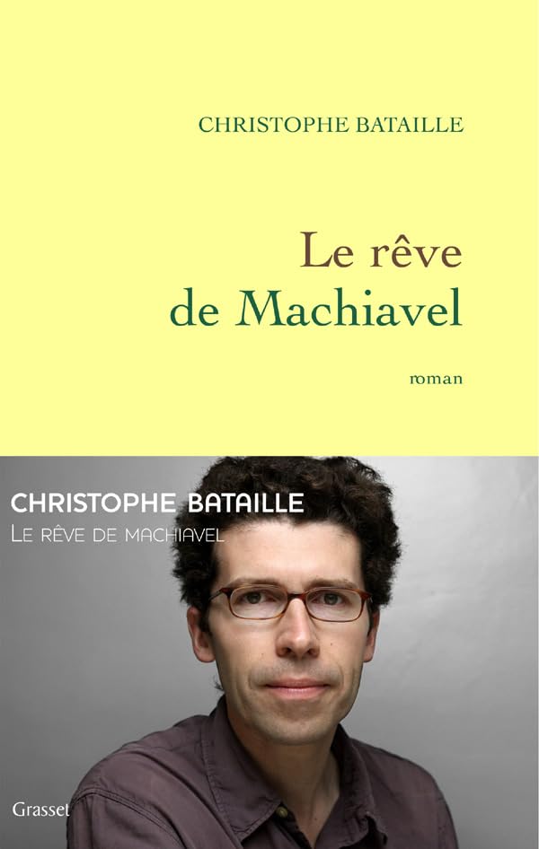 Le rêve de Machiavel 9782246738114