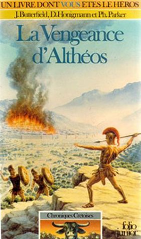 La vengeance d'Althéos : Chroniques Crétoise n° 1 : Collection : Un livre dont vous êtes le héros n° 351 9782070333516