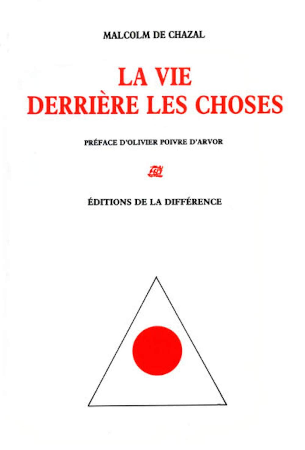 La Vie derrière les choses 9782729101657