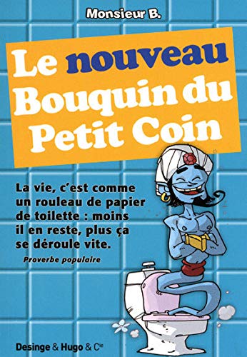 Le Nouveau Bouquin du petit coin 9782755604245