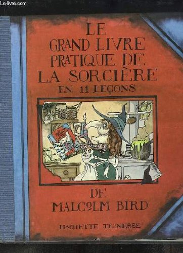 Le Grand livre pratique de la sorcière en 11 leçons 9782010103285