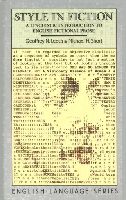 Style in Fiction: A Linguistic Introduction to English Fictional Prose 9780582291034