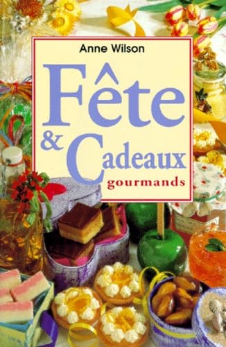 Fêtes et Cadeaux gourmands 9783829002769
