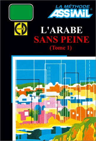 L'Arabe sans peine, tome 1 (1 livre + coffret de 4 CD) 3135415000127