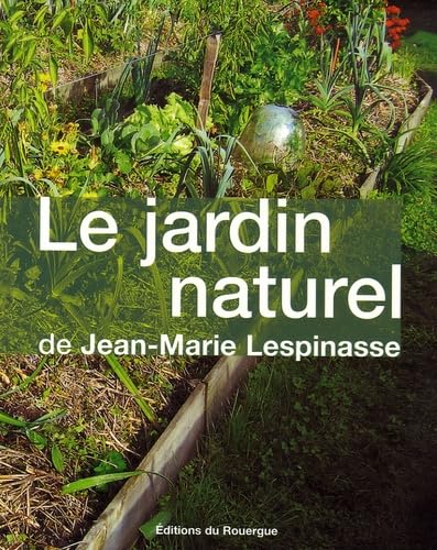 Le jardin naturel 9782841567201