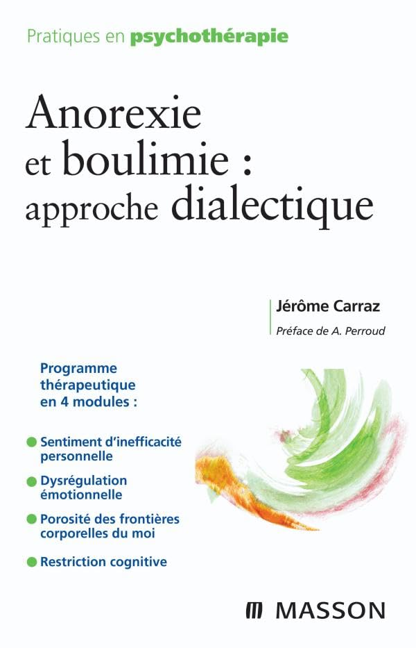 Anorexie et boulimie : approche dialectique (Ancien Prix éditeur : 32 euros) 9782294704741