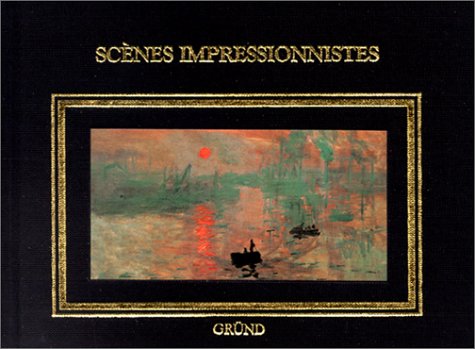 Scènes impressionnistes 9782700019803
