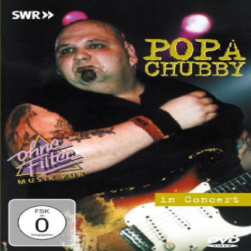Popa Chubby 0707787651370