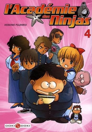 L'Académie des Ninjas , Tome 4 9782350787053