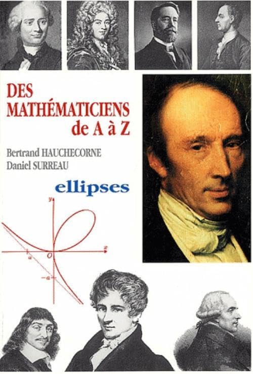 Des mathématiciens de A à Z 9782729846831