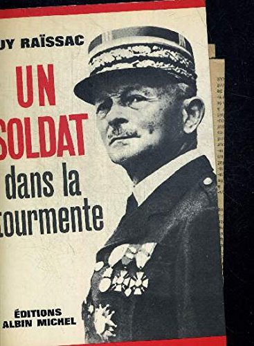 Un soldat dans la tourmente .