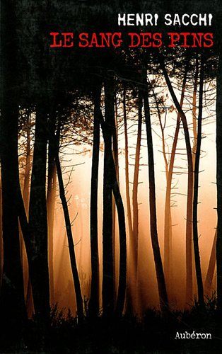 Le Sang des pins 9782844981479