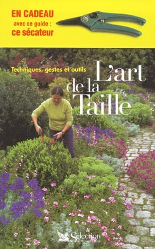 L'art de la taille 9782709812207