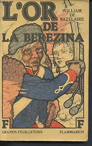 L'Or de la Bérézina 9782080609526