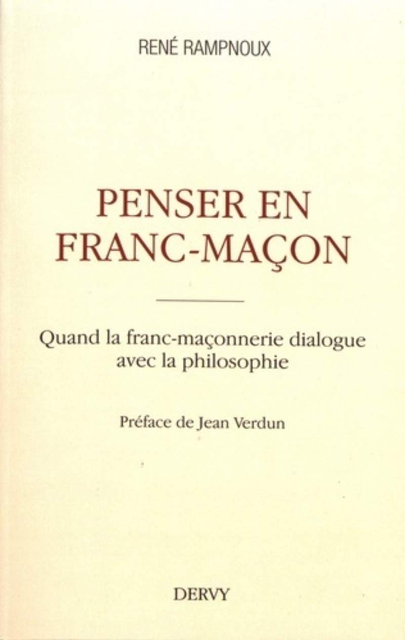 Penser en franc-maçon 9791024205199