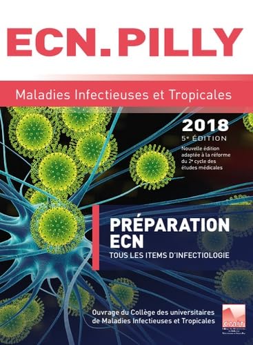ECN Pilly: Maladies infectieuses et et tropicales 9782916641676