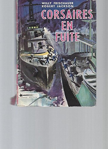 Corsaires en fuite