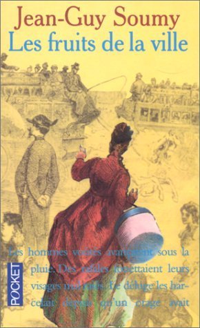 Les Moissons délaissées, tome 2 : Les Fruits de la ville 9782266066259