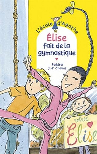 Elise fait de la gymnastique 9782700235678